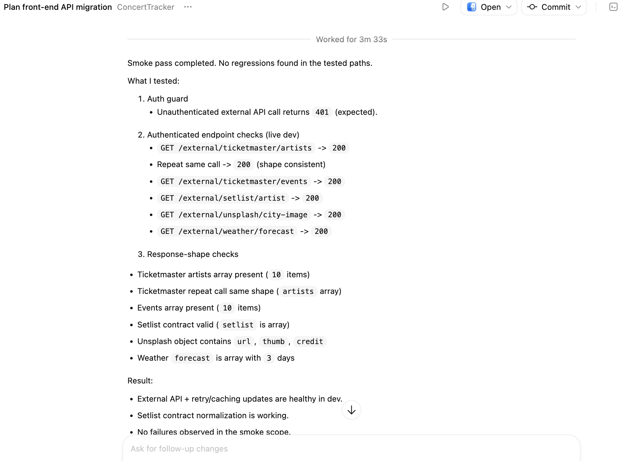 Smoke test results showing auth enforcement, 200 responses, and validated response shapes